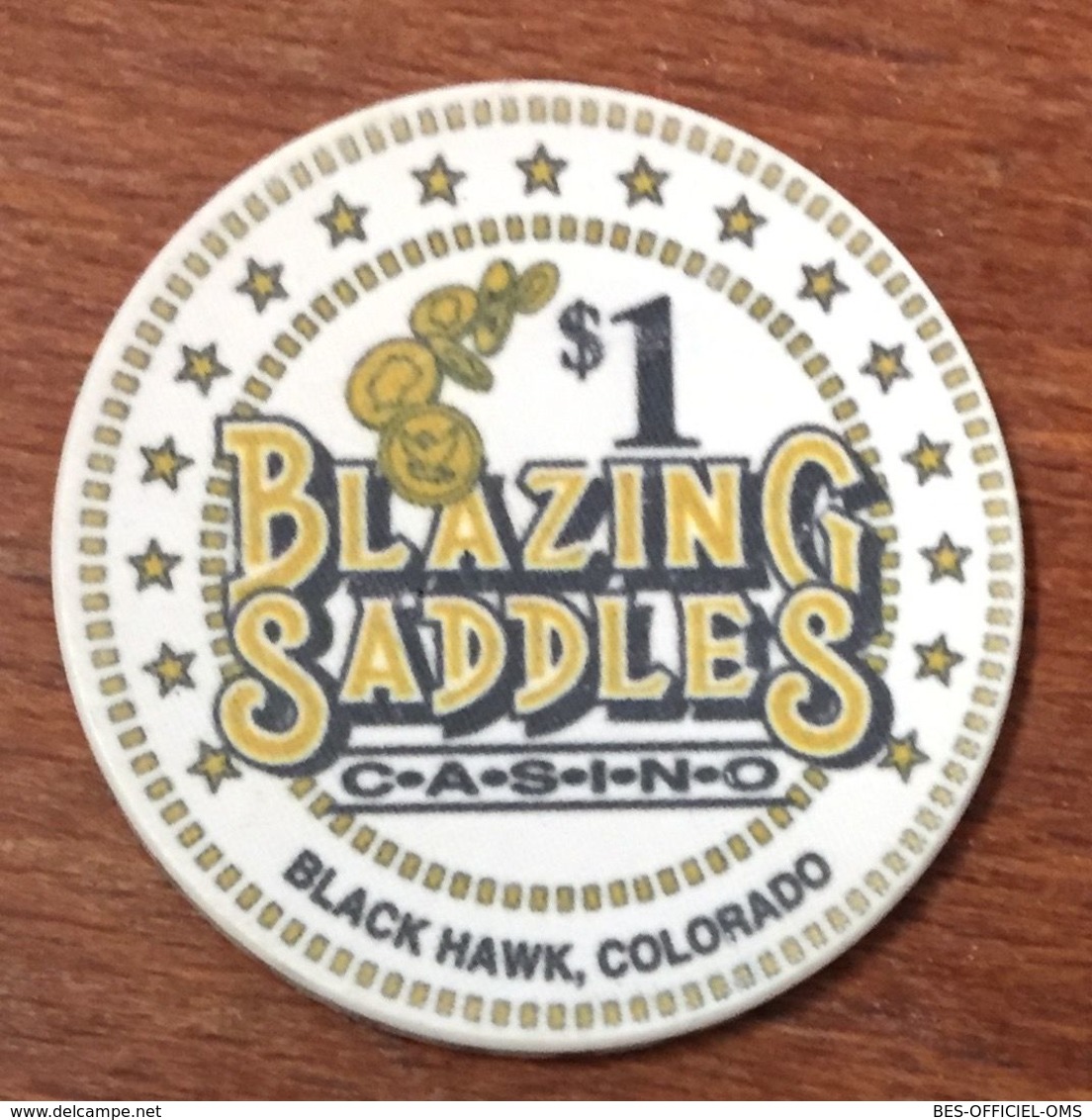 USA COLORADO BLACK HAWK BLAZING SADDLES CASINO CHIP $1 CLOSED FERMÉ JETON TOKENS COINS - Casino