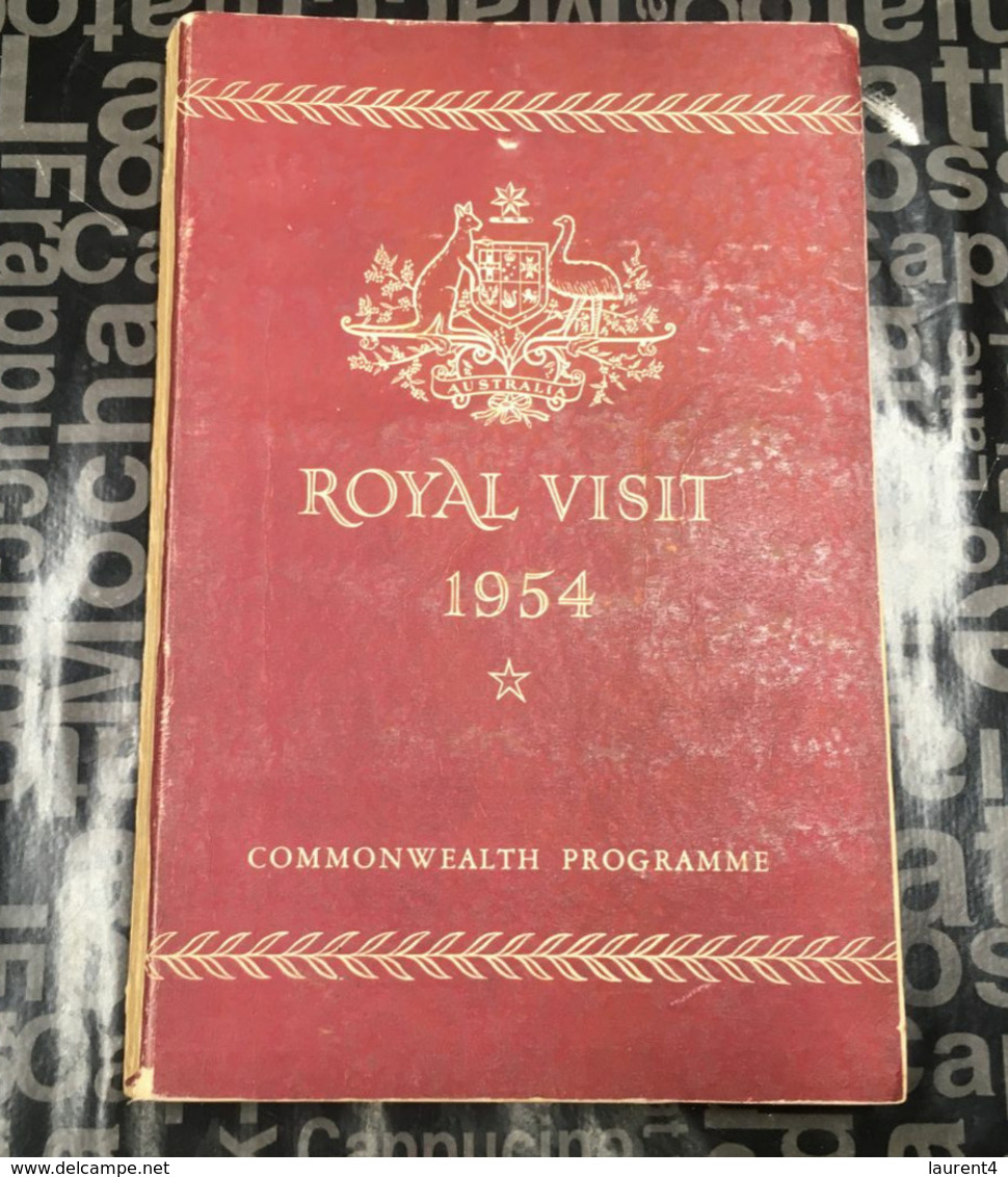 (book 12/8/2020) Australia - Royal Visit Commonwealth Program - 15 X 21 Cm - Weight 210 G (1954) - Autres & Non Classés