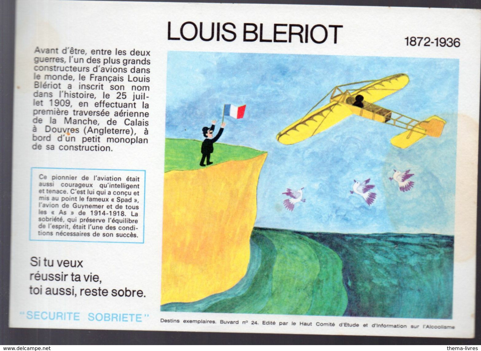 (aviation ) Buvard Du Comité Antialcoolique:n°24: LOUIS BLERIOT  (M0639) - Transport