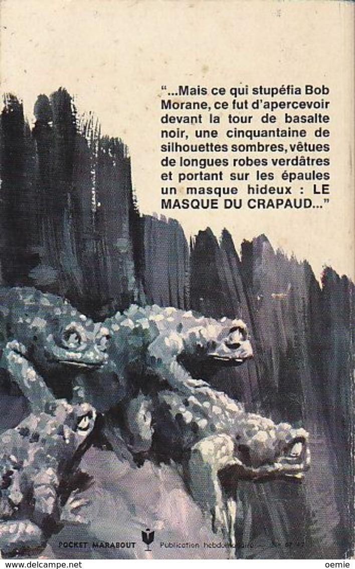 Les Crapauds De La Mort      °°°   BOB MORANE N°  30 - Bob Morane