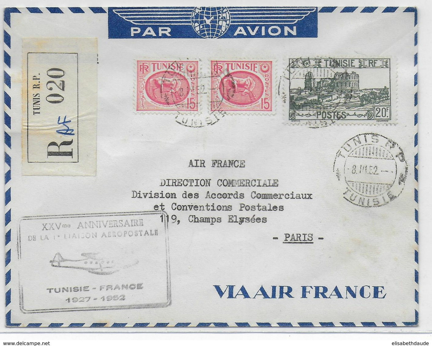 1952 - TUNISIE - ENVELOPPE Par AVION  25° ANNIVERSAIRE De La 1° LIAISON POSTALE AERIENNE AIR FRANCE De TUNIS => PARIS - Covers & Documents