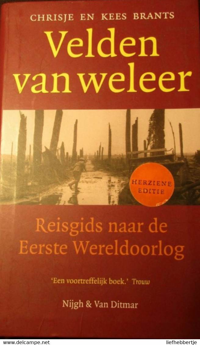 Velden Van Weleer - Reisgids Naar De Eerste Wereldoorlog  -  WO I - Westhoek - Ieper - Guerre 1914-18