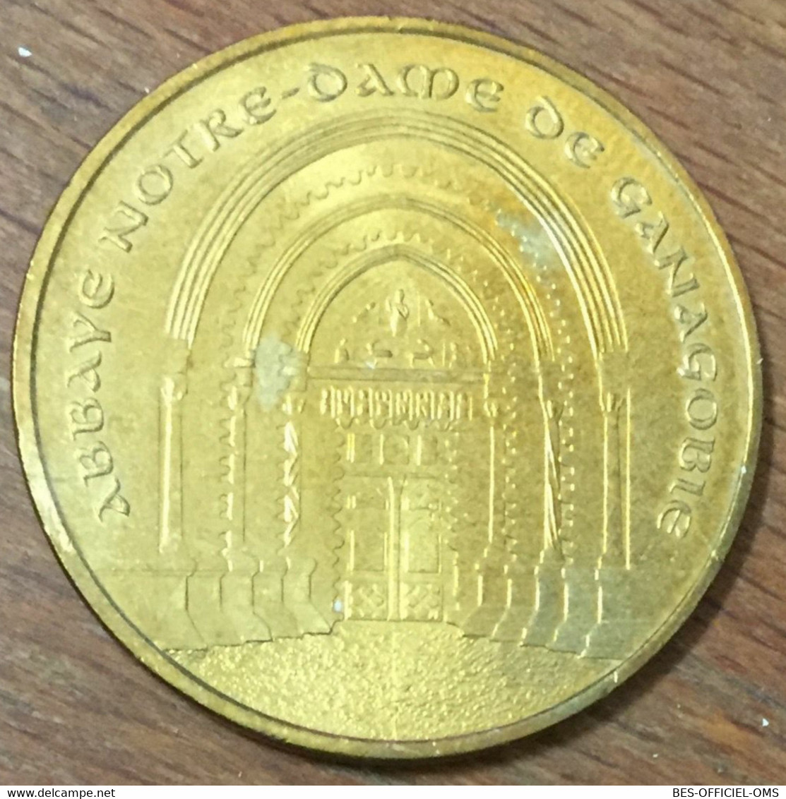 04 GANAGOBIE ABBAYE NOTRE DAME MDP 2011 MÉDAILLE SOUVENIR MONNAIE DE PARIS JETON TOURISTIQUE TOKENS MEDALS COINS - 2011