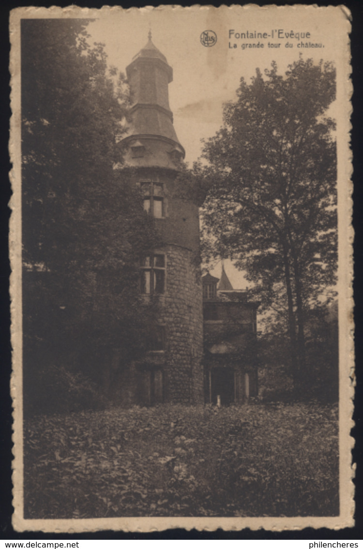 CPA - (Belgique) Fontaine L'Evêque - La Grande Tour Du Chateau - Fontaine-l'Evêque