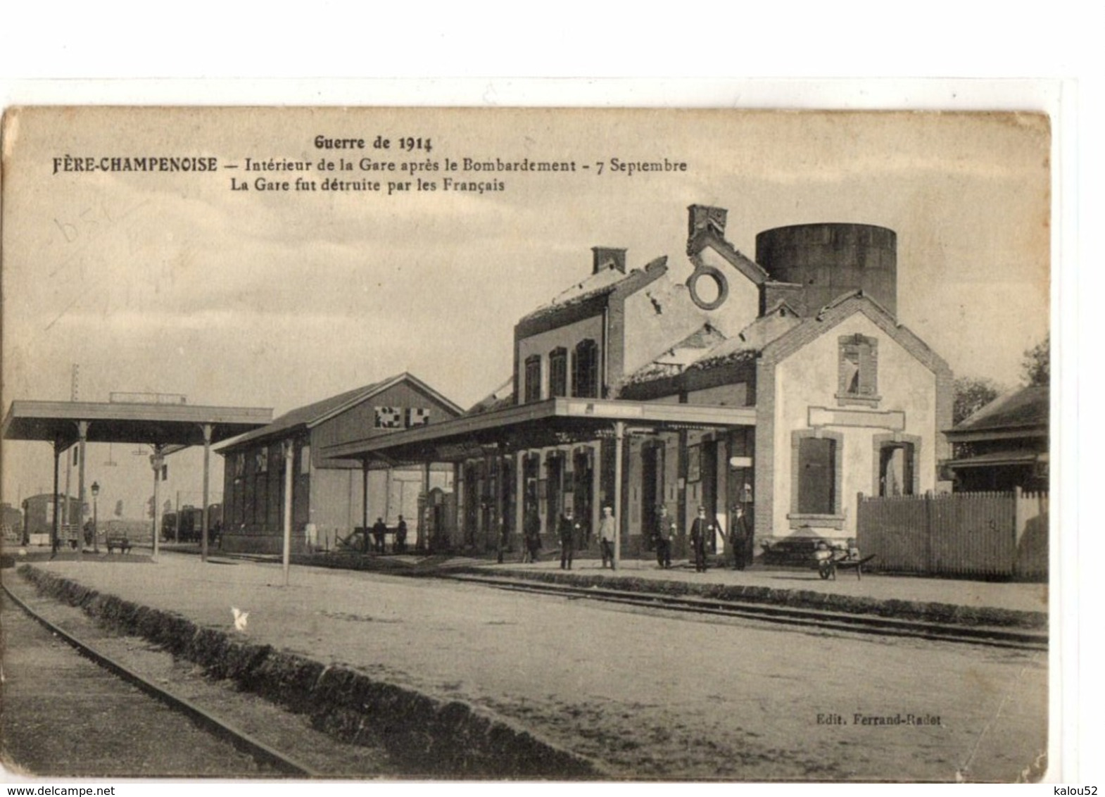 FERE  CHAMPENNOISE      //      GUERRE DE 14   INTERIEUR DE LA GARE APRES LE BOMBARDEMENT  7 SEPTEMBRE - Fère-Champenoise