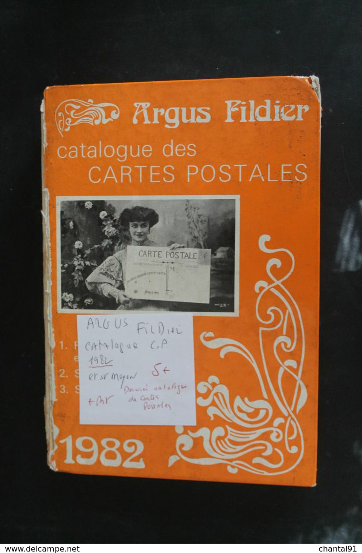 ARGUS FILDIER CATALOGUE C.P 1982 ETAT MOYEN DERNIER CATALOGUE DE CP - Zonder Classificatie