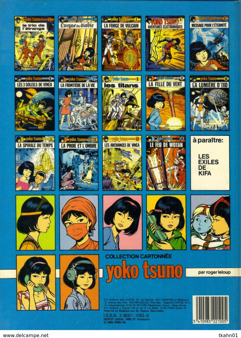 YOKO TSUNO  N ° 15  E-O " LE CANON DE KRA " DUPUIS DE 1985 - Yoko Tsuno