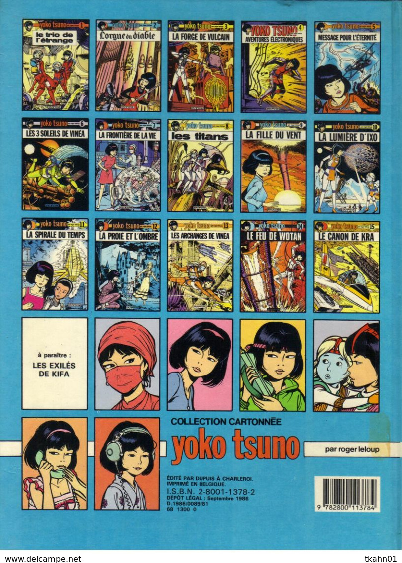 YOKO TSUNO  N ° 16  E-O " LE DRAGON DE HONG KONG " DUPUIS DE 1986 - Yoko Tsuno