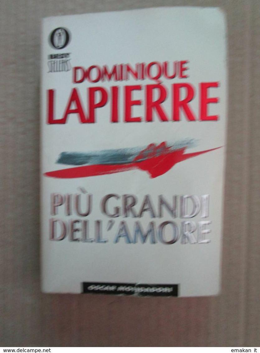 # PIU' GRANDI DELL'AMORE / DOMINIQUE LAPIERRE /  BEST SELLERS MONDADORI - Society, Politics & Economy