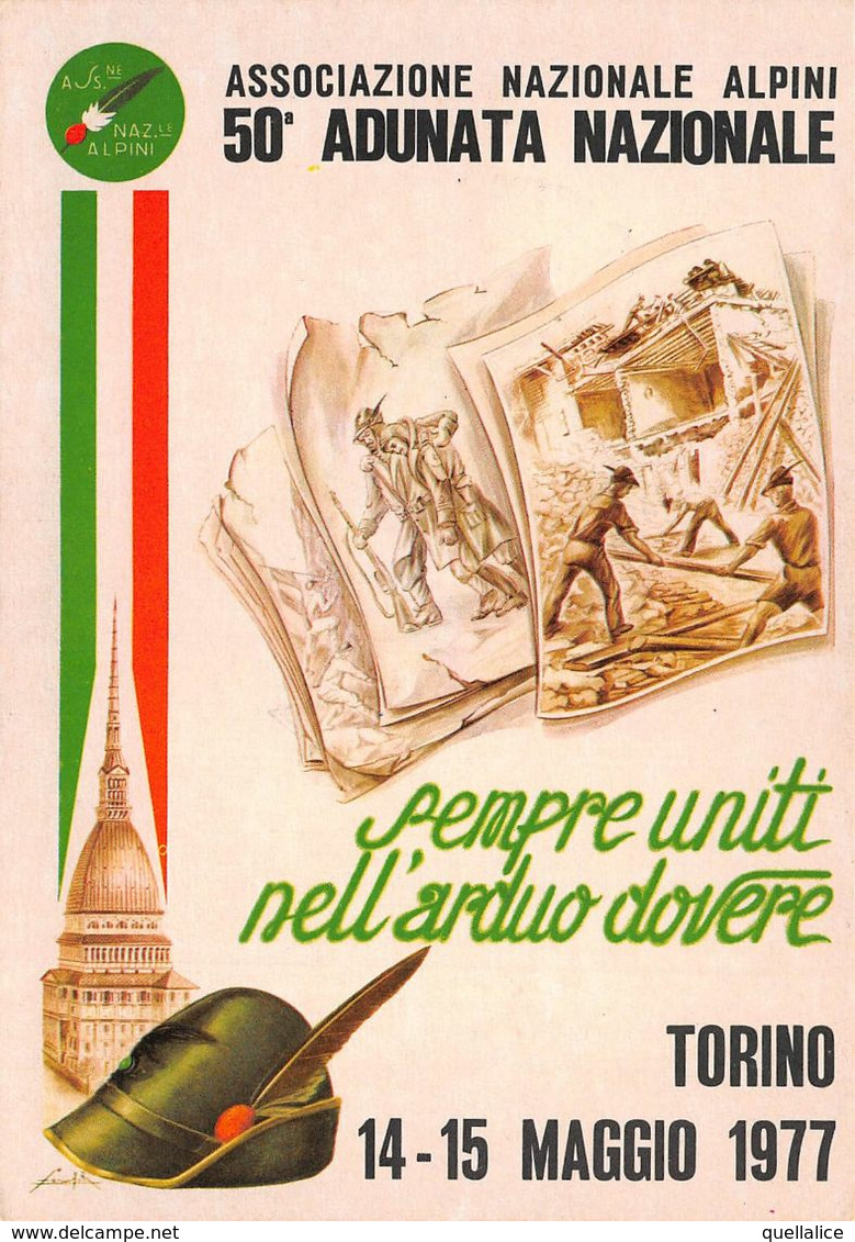 01865 "TORINO-50° ADUNATA NAZ.LE ASS.NE ALPINI-SEMPRE UNITI NELL'ARDUO DOVERE-14-15/05/1977" CART  NON SPED - Betogingen