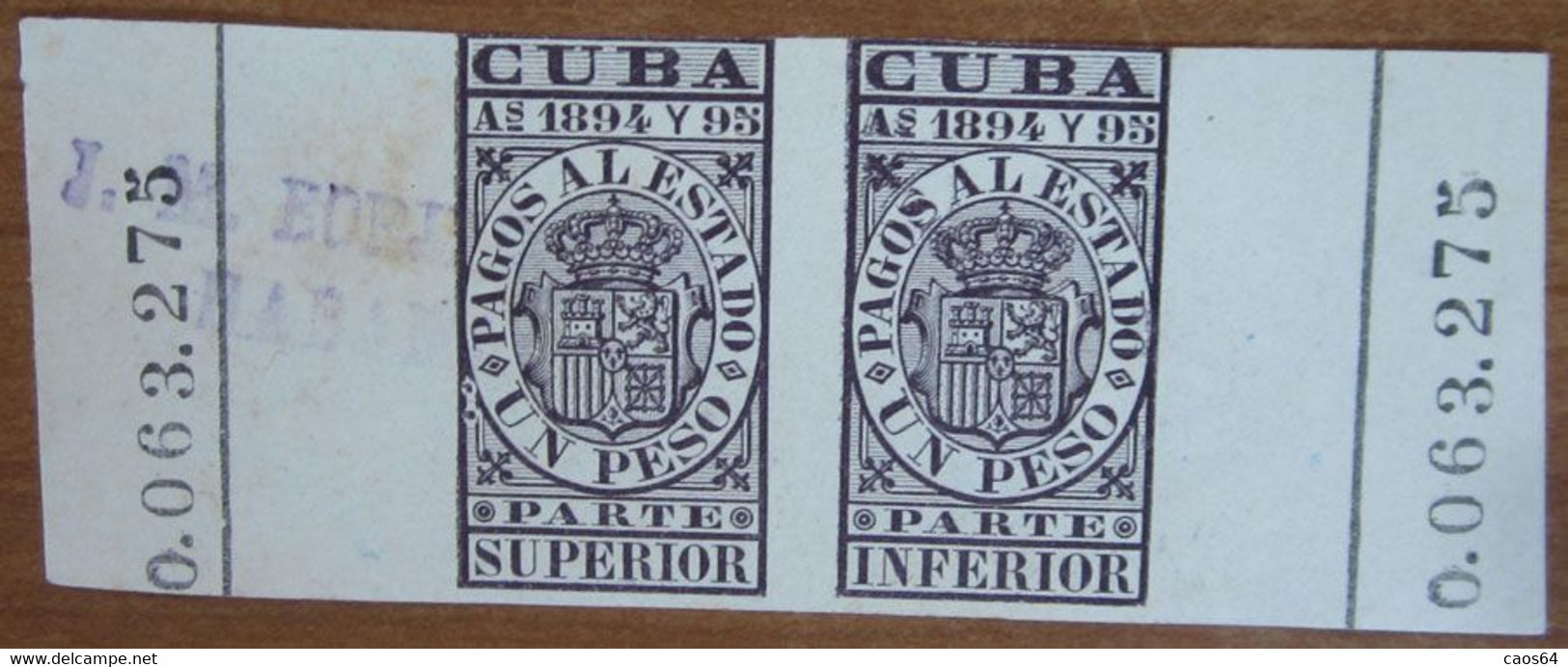 1894 1895 CUBA Fiscali Revenue Tax Pagos Al Estado 1 Pesos Superior/Inferior - Usato - Portomarken