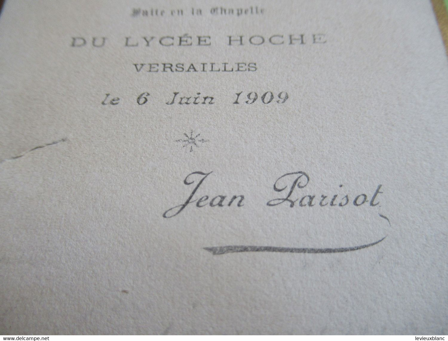 Image Religieuse/ Emmaüs/1ére Communion/Chapelle LYCEE HOCHE/Jean  Parisot/VERSAILLES/1909  IMPI50 - Religion & Esotérisme