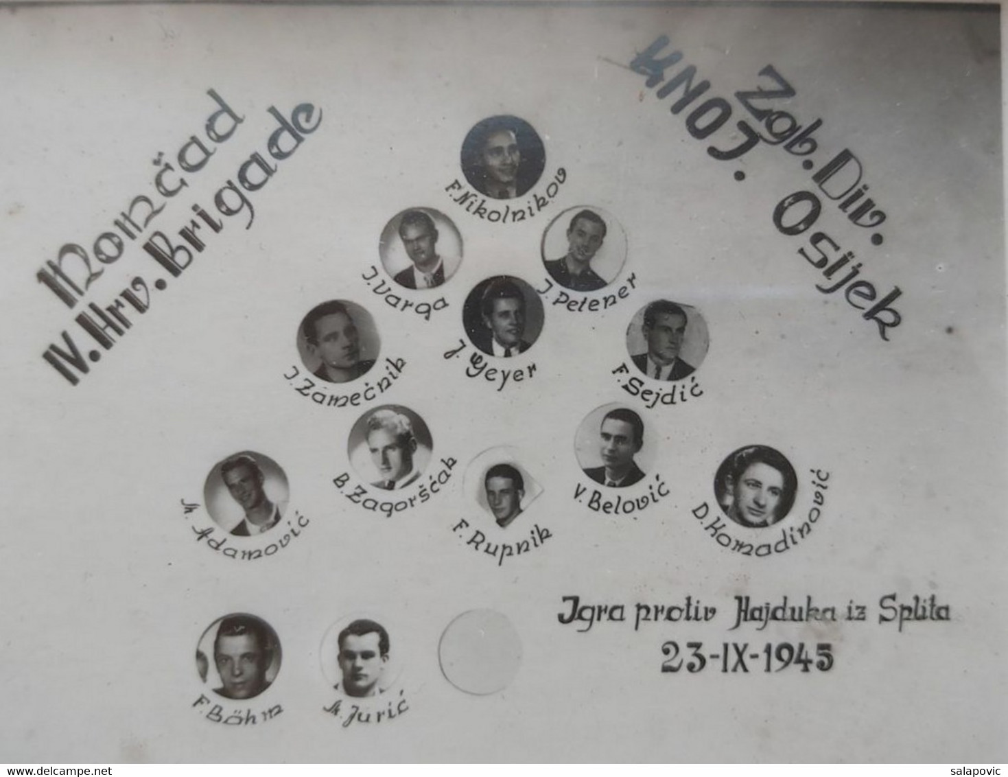 Football Team, Momcad IV. Hrv. Brigade Zgb. Div. KNOJ. Osijek Igra Protiv Hajduk Split 23. IX. 1945 - Other & Unclassified