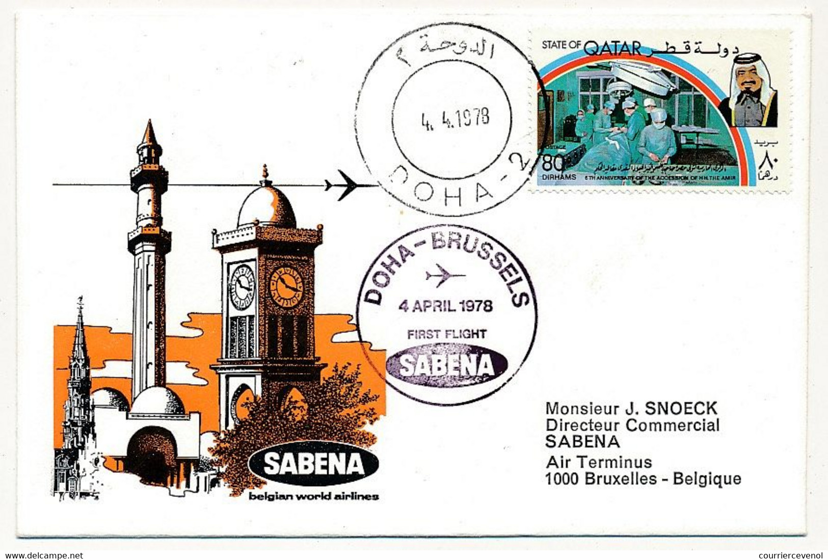 QATAR - 2 Enveloppes SABENA - 1ere Liaison Aérienne - BRUXELLES - DOHA - 3 Avril 1978 Et Retour 4 Avril 1978 - Qatar