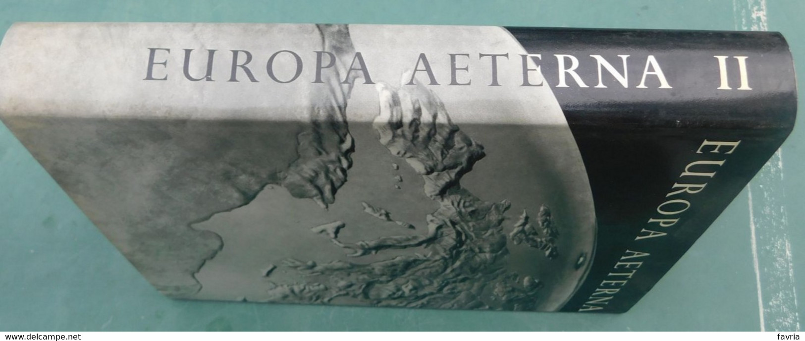 EUROPA  AETERNA, 1966 - 3 volumi perfetti, per in totale 1175 pagine, con illustrazioni e tavole