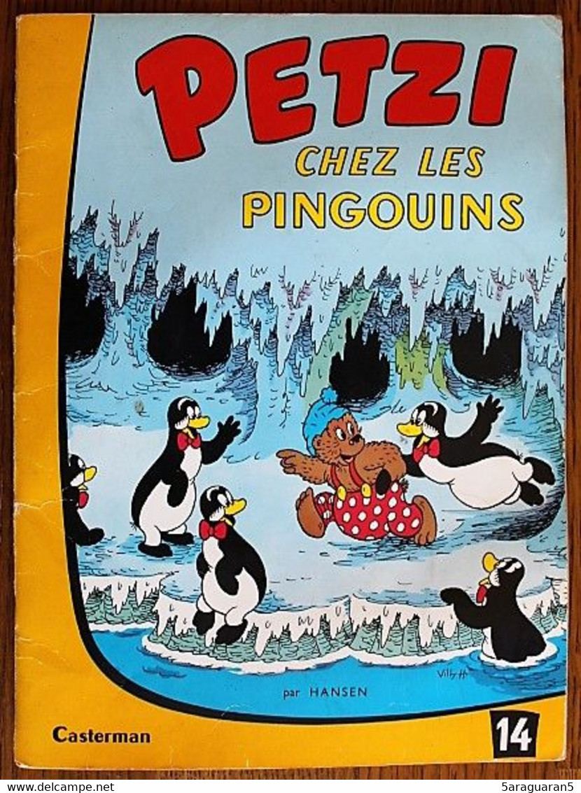 BD PETZI - 14 - Petzi Chez Les Pingouins - EO Casterman 1967 - Petzi