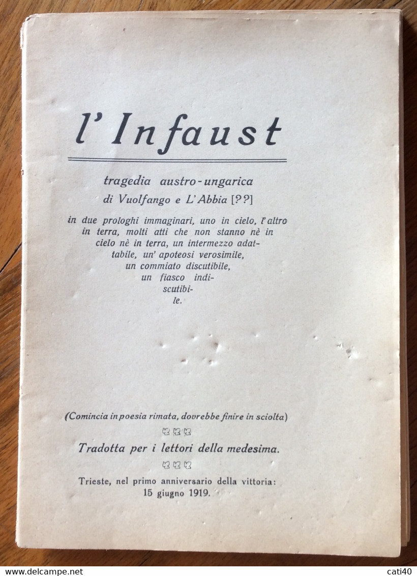 TEATRO - L'INFAUST - TRAGEDIA AUSTRO-UNGARICA.... L.CAPPELLI EDITORE TRIESTE Nel I Anniversario Della Vittoria 15/6/19 - To Identify