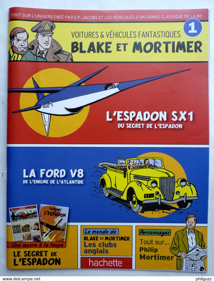 LIVRET HACHETTE BLAKE ET MORTIMER VOITURES ET VEHICULES FANTASTIQUES 1 - Little Figures - Plastic