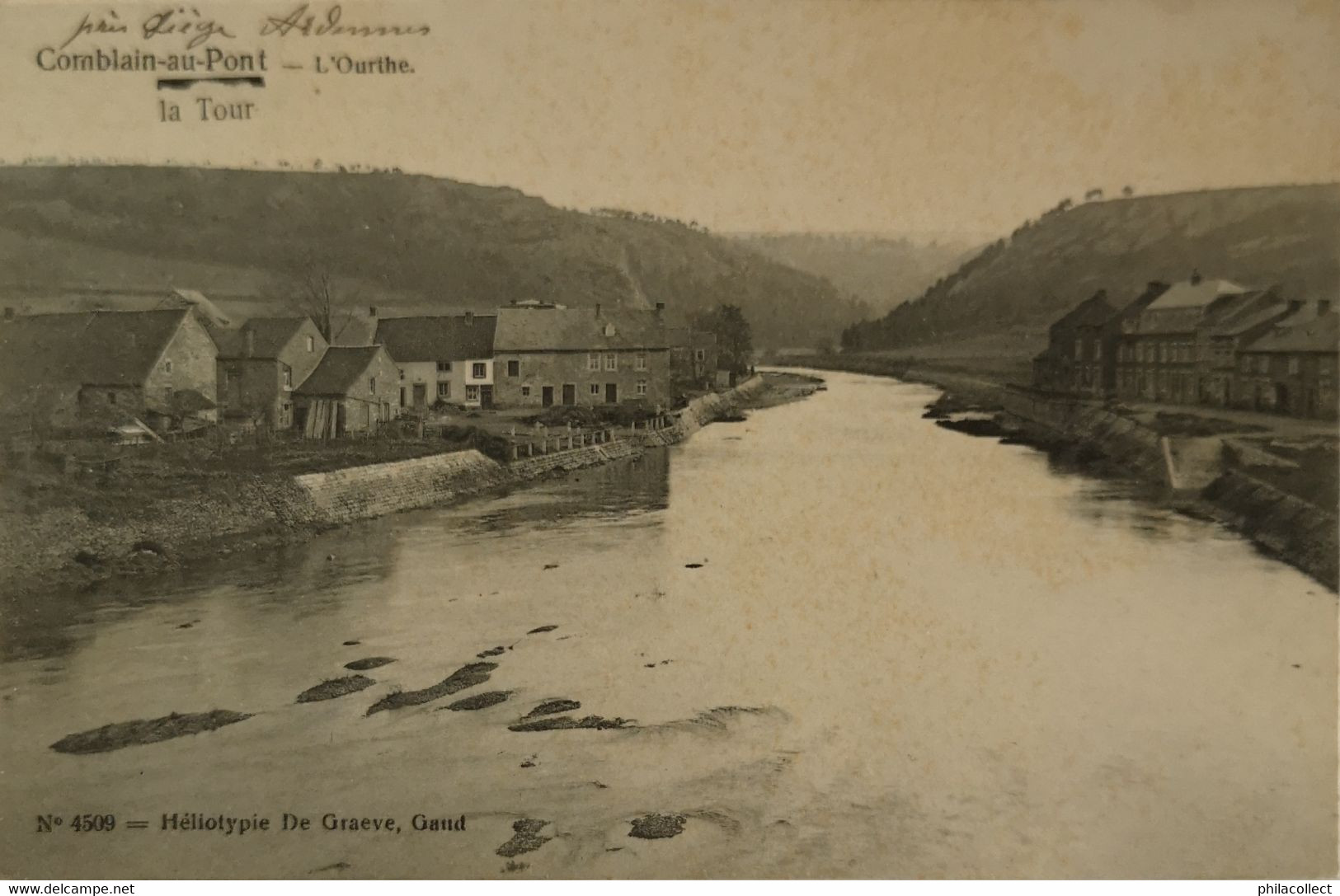 Comblain Au Pont // L' Ourthe - LA Tour Ca 1900 Ed. De Graeve No. 4509 - Comblain-au-Pont