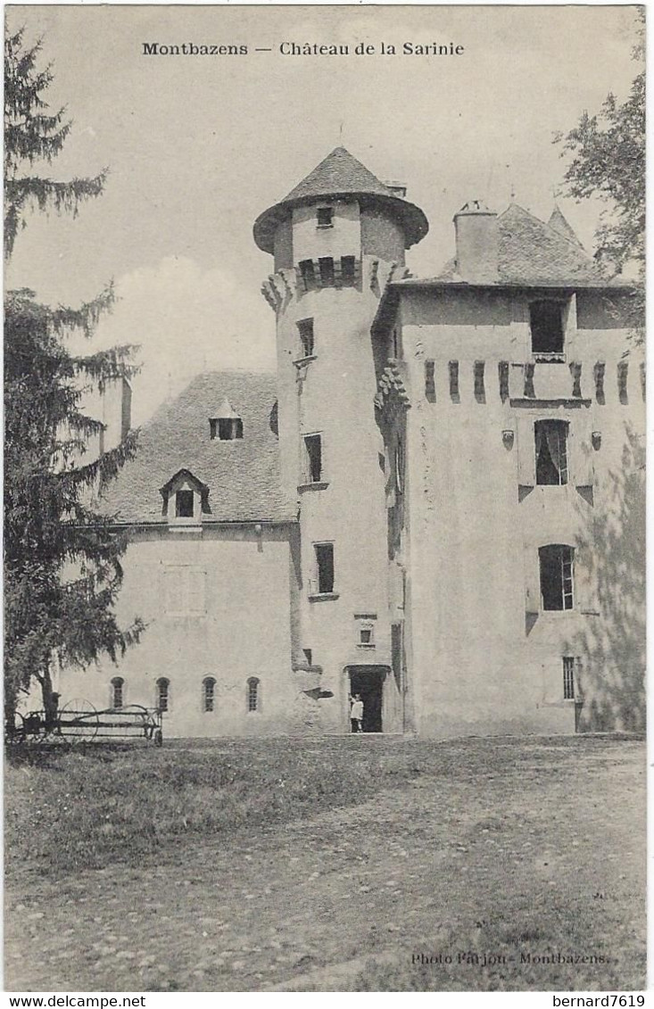 12   Montbazens  Chateau De La  Sarinie - Montbazens