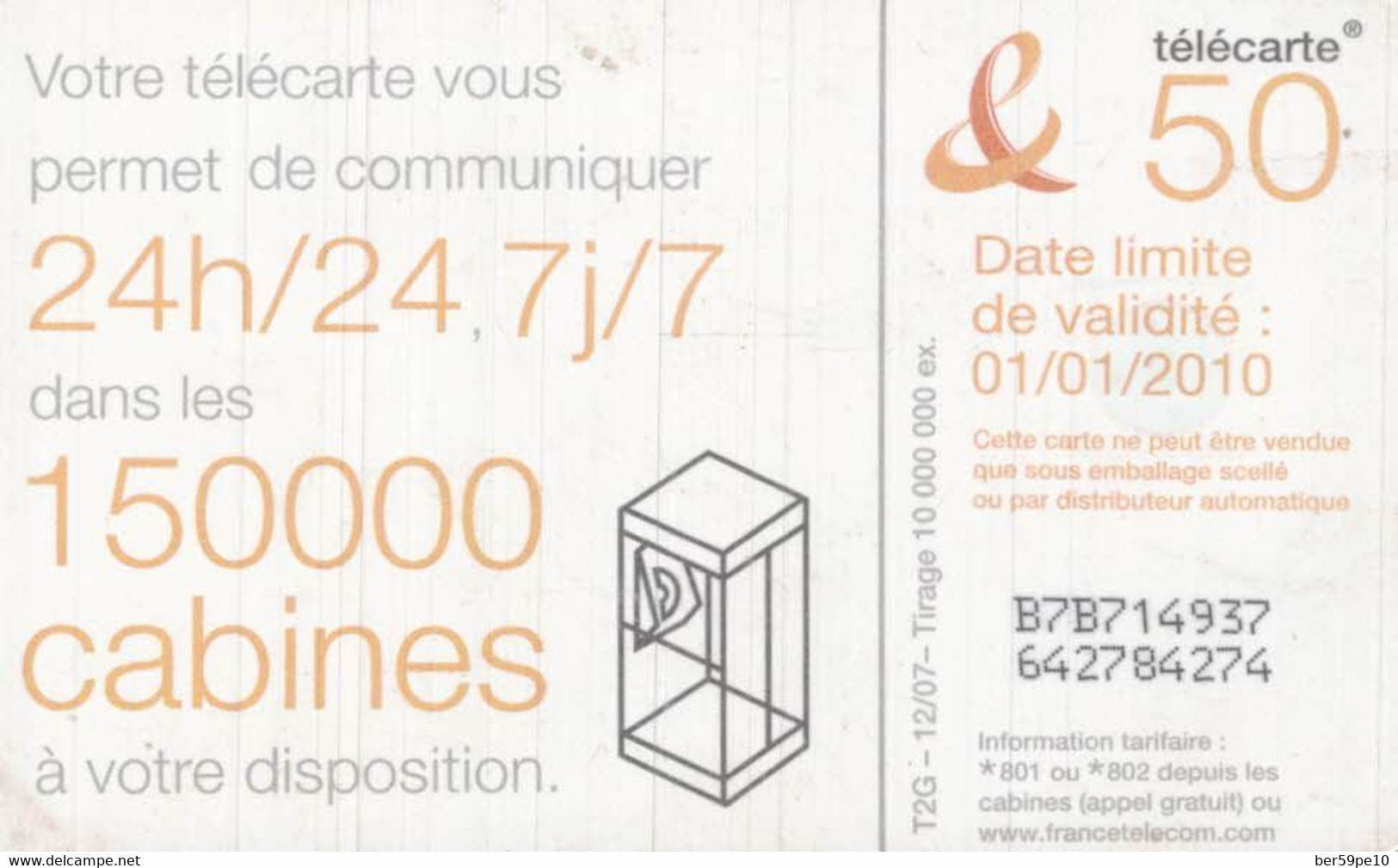 TELECARTE 50 UNITES  150000 CABINES A VOTRE DISPOSITION - 2007