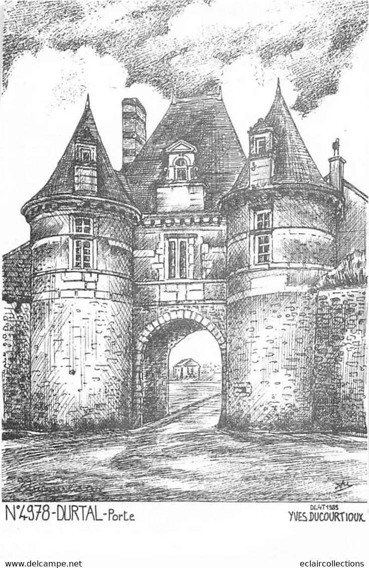 Durtal    49    La Porte Du Château Dessinée  .Editeur Ducourtioux    ( Mal Massicotée Voir Scan) - Durtal