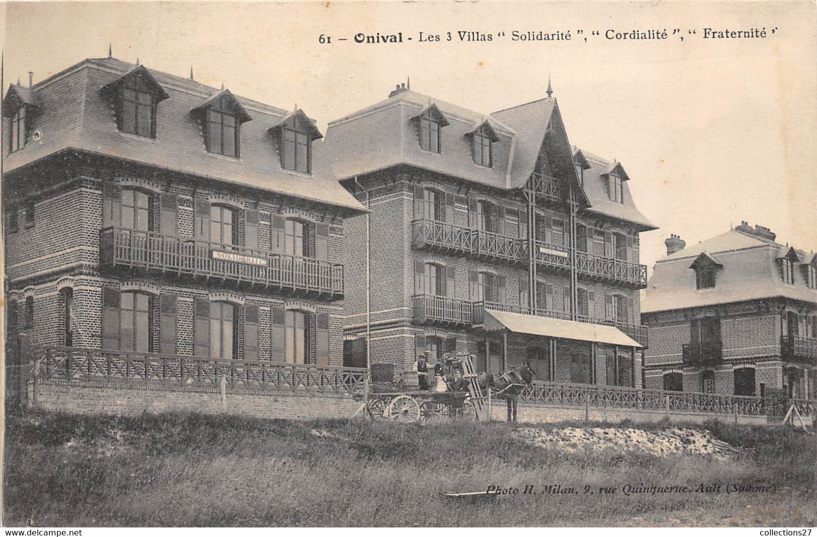 80-ONIVAL- LES 3 VILLAS' SOLIDARITE, CORDIALITE, FRATERNITE - Onival