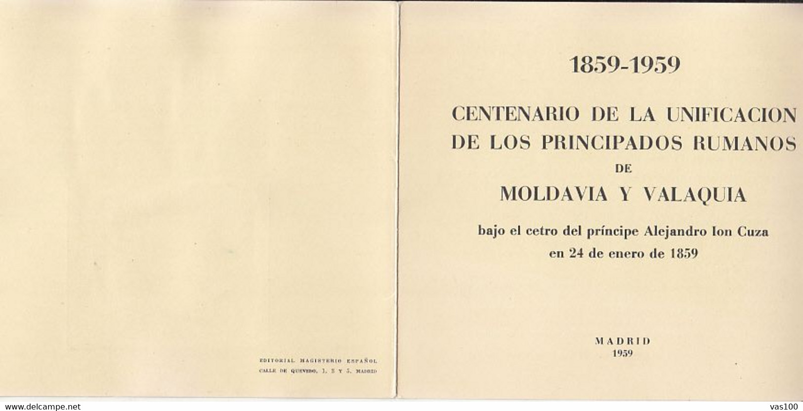 MOLDAVIA AND WALLACHIA UNION, PRINCE AL.I. CUZA, ROMANIAN IN MADRID EXILE ISSUE, BOOKLET, 4X, 1959, ROMANIA - Covers & Documents