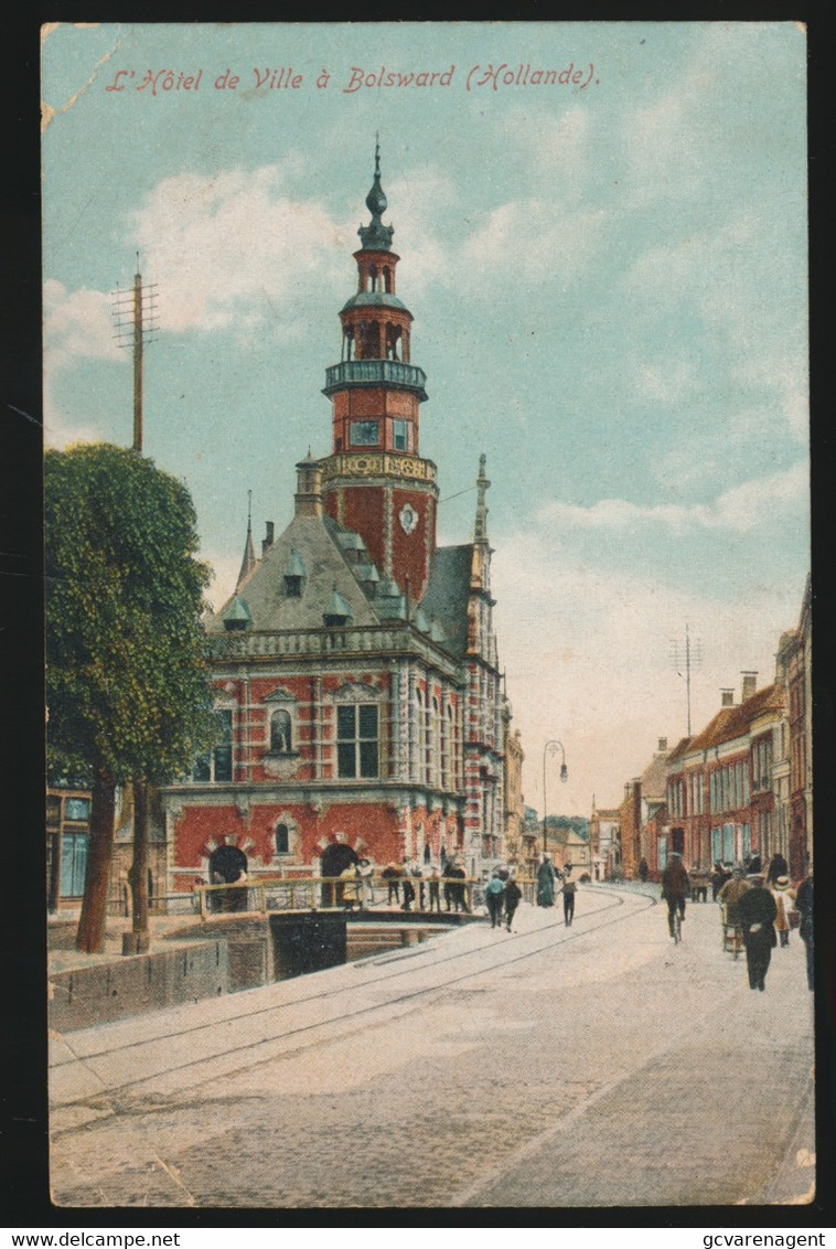 L'HOTEL DE VILLE A BOLSWARD    STADHUIS - Bolsward