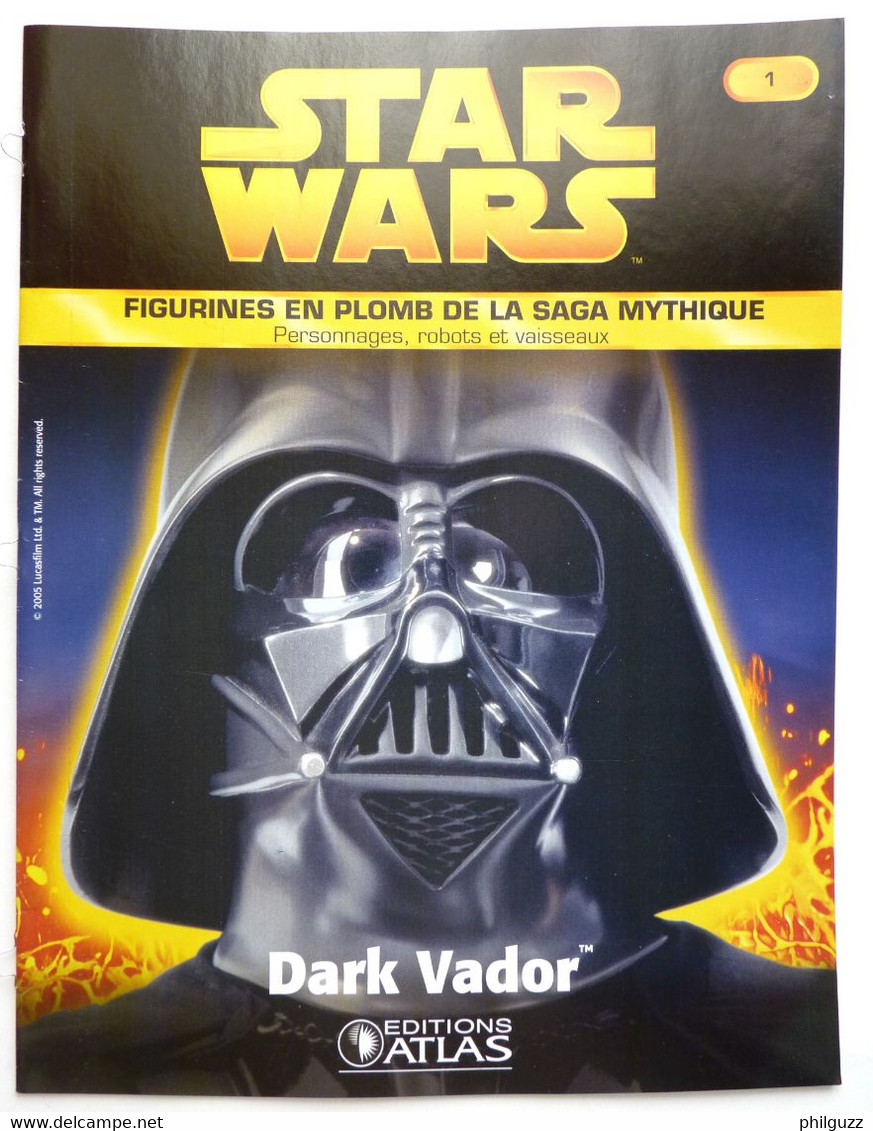 LIVRET EDITIONS ATLAS STAR WARS FIGURINES 2005 1 - DARK VADOR - Episode I