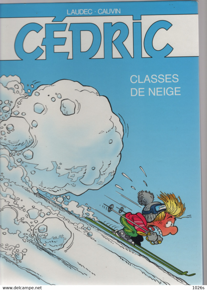 B.D.CEDRIC - CLASSES DE NEIGE  - N° 2 - Cédric