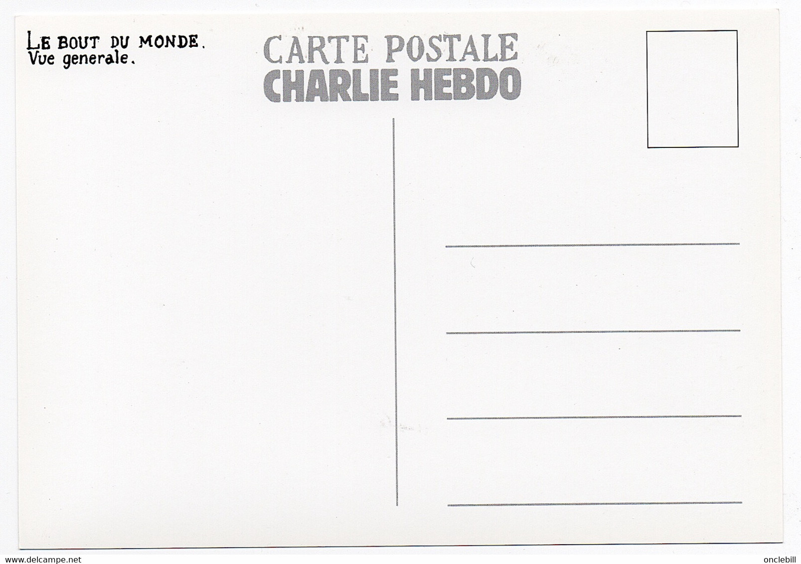 Honoré Bout Du Monde Carte Offerte Aux Abonnés De Charlie Hebdo 1995 état Superbe - Cabu