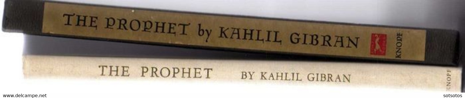 The Prophet By Kahlil Gibran -  This Is A Borzoi Book, Published By Alfred Knopf Inc.manufactured In USA   Hardbound - Ohne Zuordnung