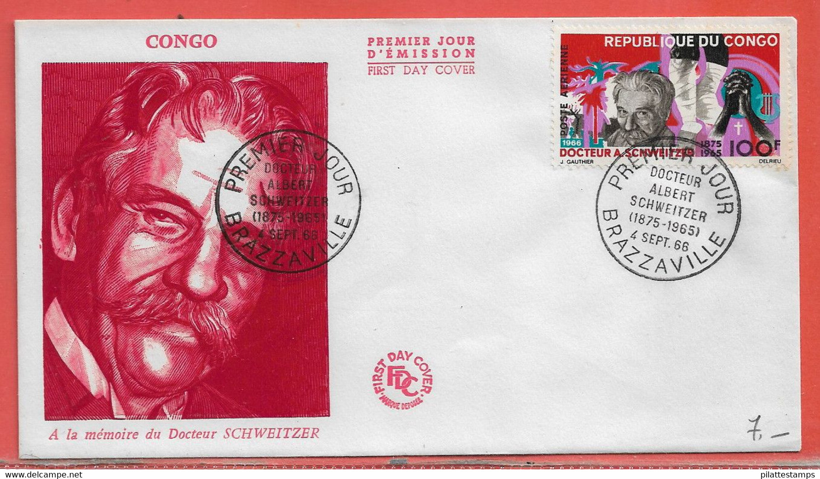 SCHWEITZER CONGO FDC DE 1966 DE BRAZZAVILLE - Albert Schweitzer