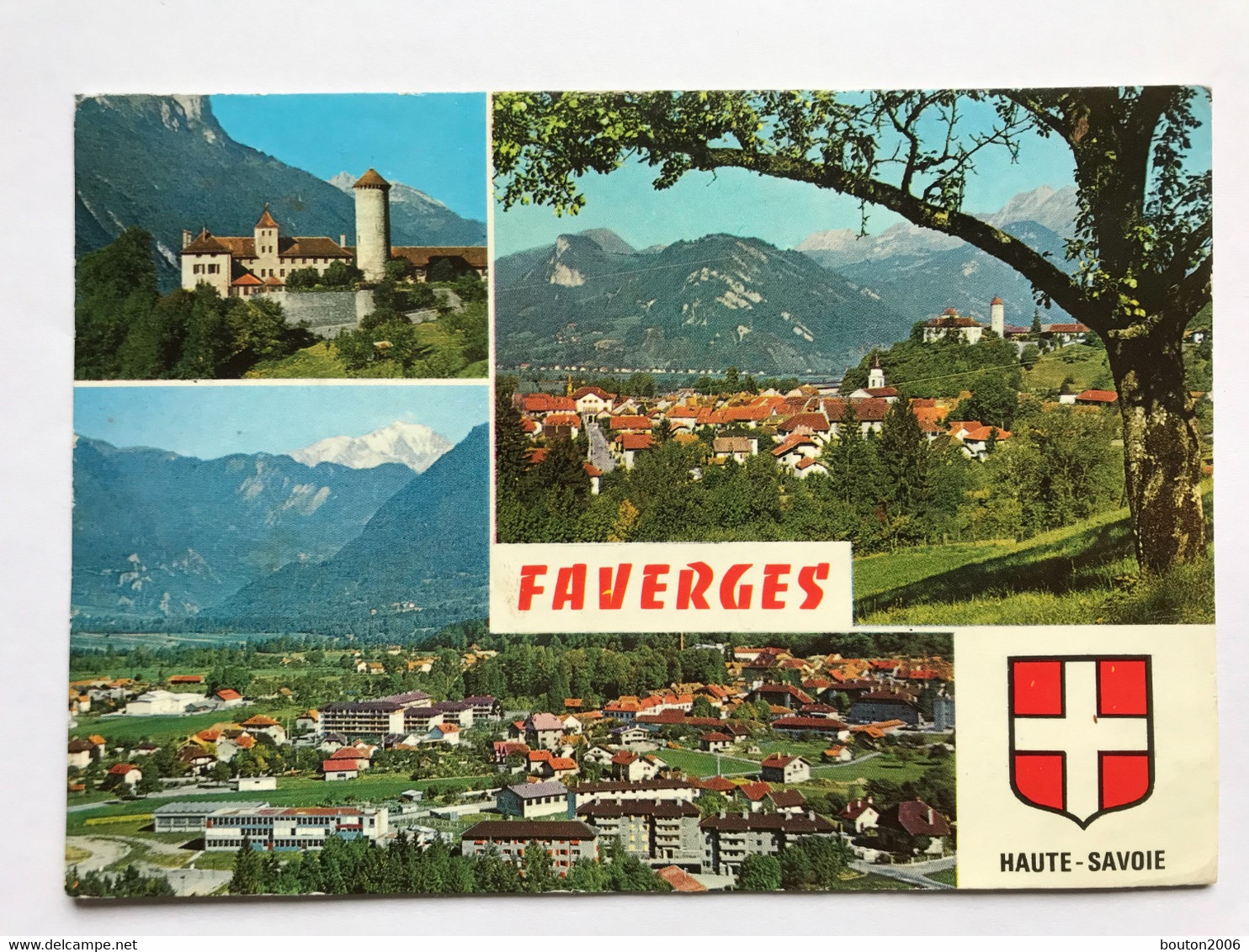 Faverges Mont Charvin Le Château Le Mont Blanc - Faverges