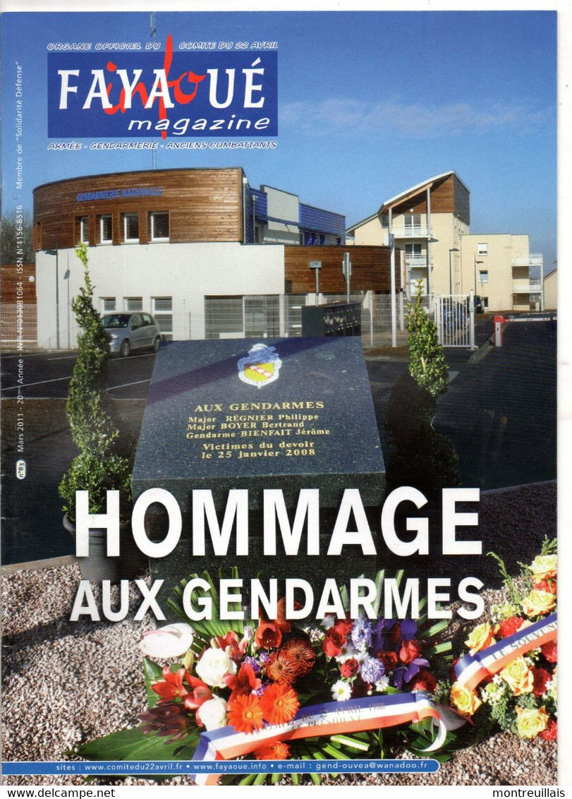 FAYAOUE Magazine, Comité 22 Avril, Armée, Gendarmerie, Ancians Combattants, De 2011, 30 Pages, Hommage Aux Gendarmes - Autres & Non Classés