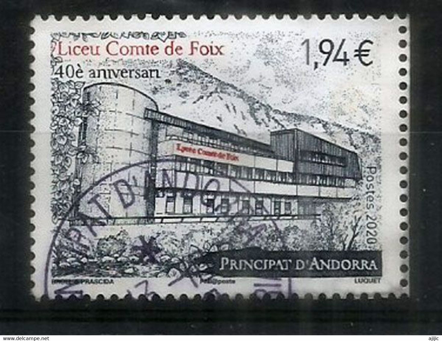 Lycée Français "Comte De Foix" Andorra. 40 Ième Anniversaire., Un Timbre Oblitéré,1 ère Qualité,haute Faciale,année 2020 - Gebraucht