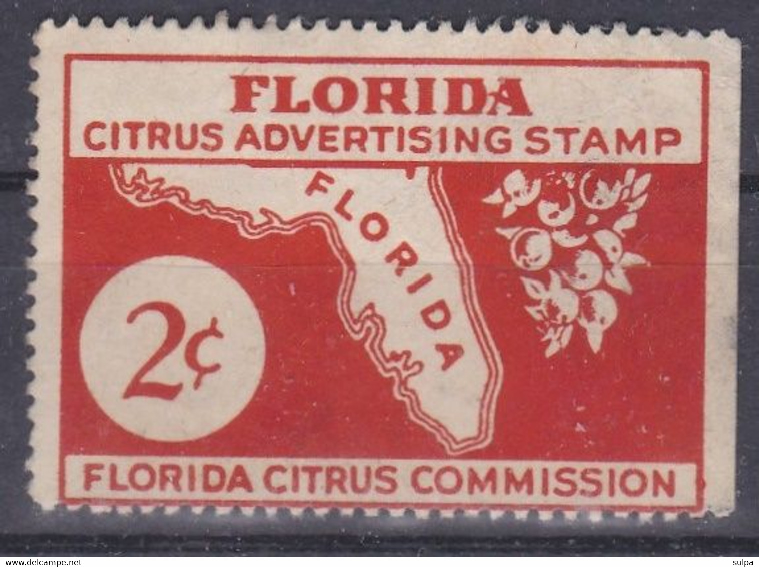 FLORIDA CITRUS ADVERTISING STAMP 2 C - Ohne Zuordnung