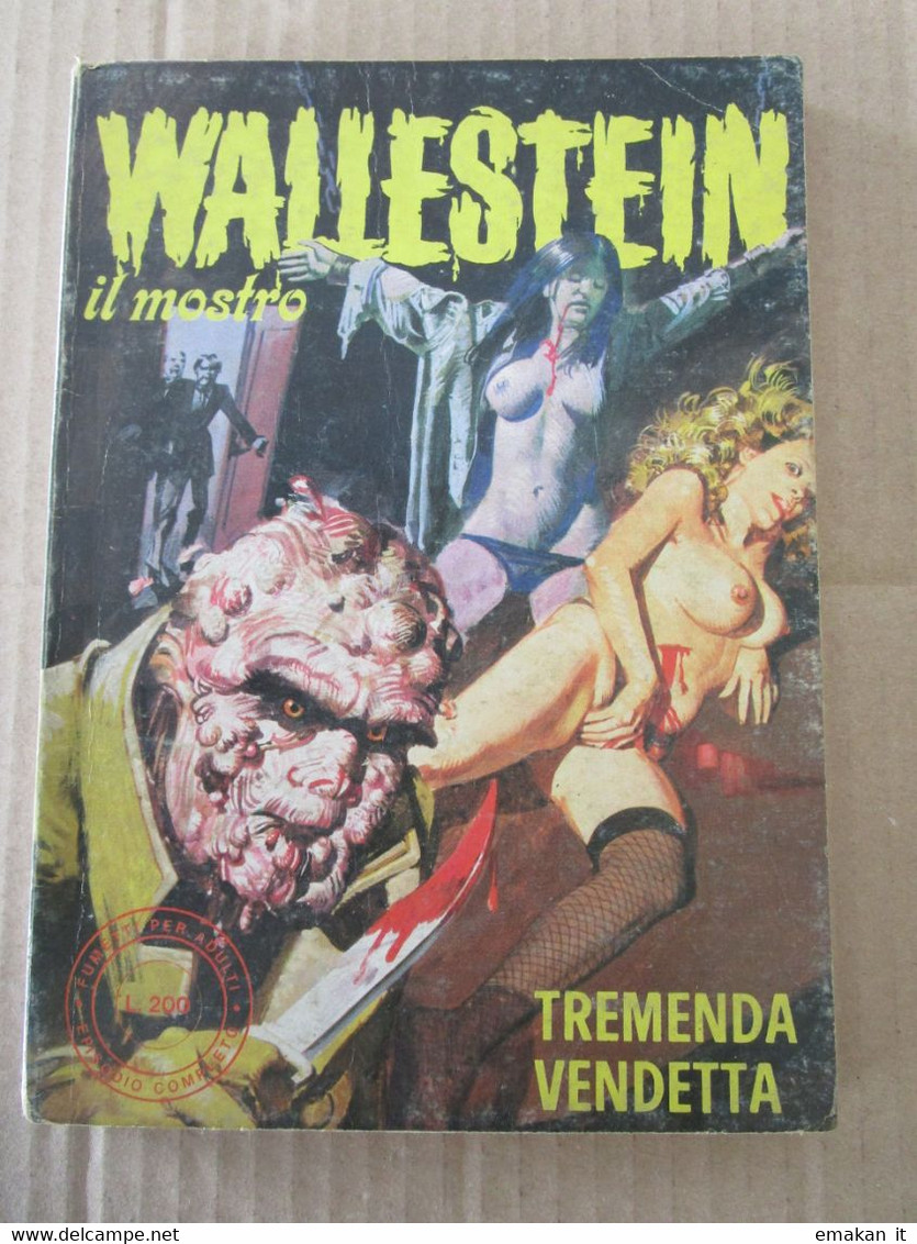# FUMETTO WALLESTEIN IL MOSTRO N 4 GIGANTE 1972 - N 13 /16/43 TASCABILI - Prime Edizioni