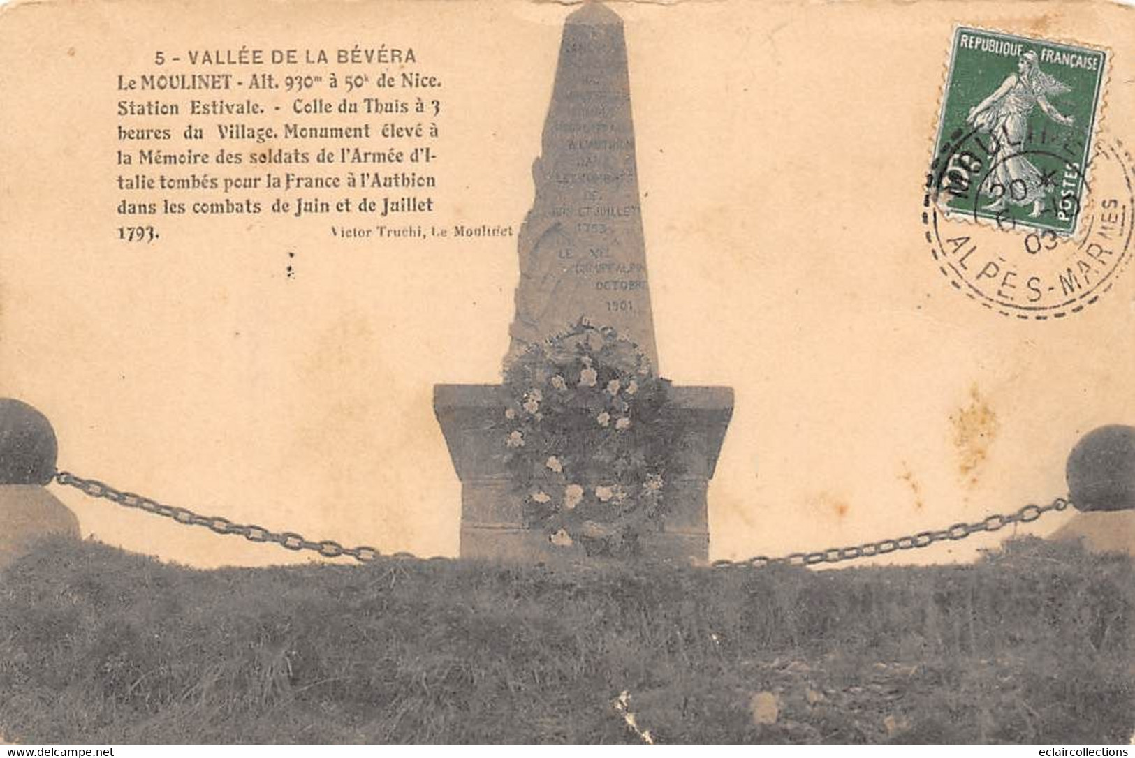 Thème: Monuments Aux Morts  Ou Lanterne Des Morts Ou Combattants 1870  :  Le Moulinet  06      (voir Scan) - Denkmäler