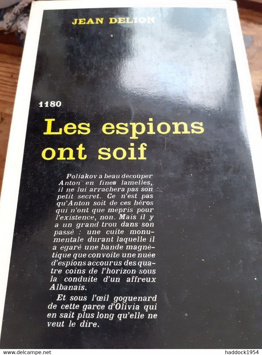 Les Espions Ont Soif JEAN DELION Gallimard 1968 - Autres & Non Classés