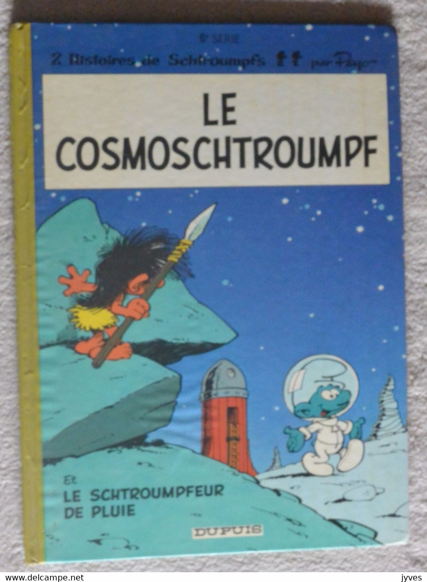 Le Cosmoschtroumpf - Dupuis - 6ème Série - Schtroumpfs, Les