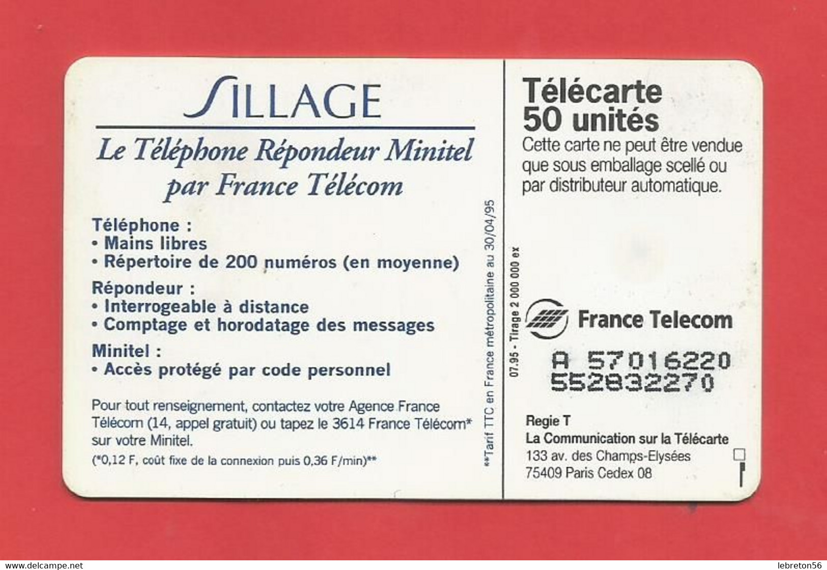 TELECARTE 50  U TIRAGE 2000 000 EX. France Télécom Sillage Répondeur Minitel ---- X 2 Scan - Operadores De Telecom