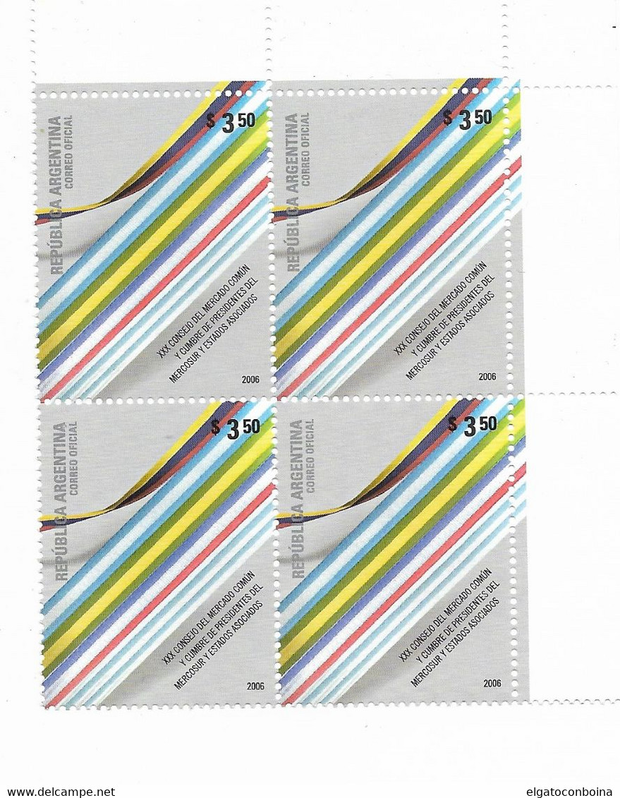 ARGENTINA 2006 MERCOSUR MEETING INTERNATIONAL RELATIONSHIP COMMERCE BLOCK OF 4 VALUES MNH - Nuovi