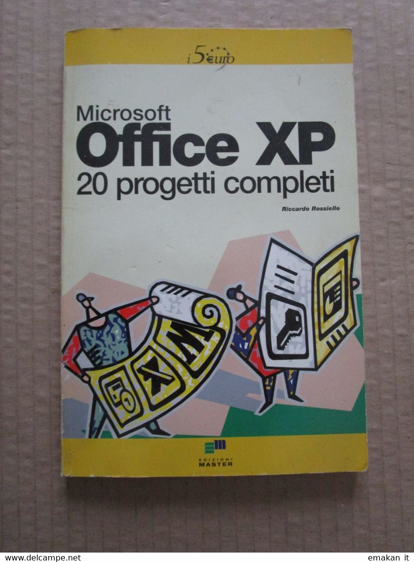 # MICROSOFT OFFICE XP / 20 PROGETTI COMPLETI - MASTER EDIZIONI - Informatik