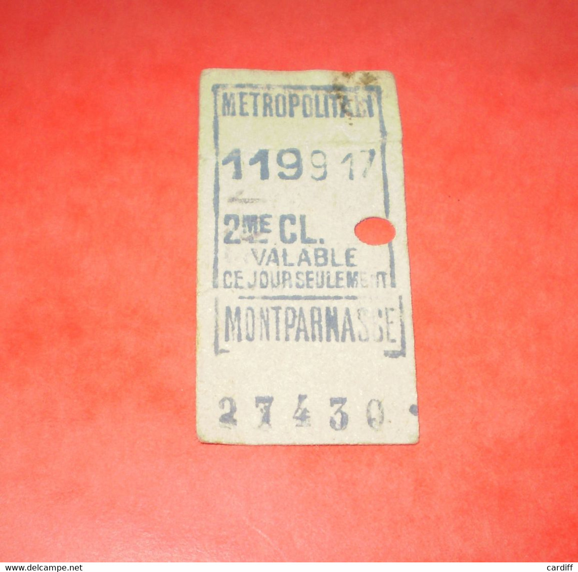 Ticket Métro Paris: Nord B 2° Classe & Montparnasse 2° Classe. Le Lot De 2 Tickets, Voir Les 5 Scans - Ohne Zuordnung