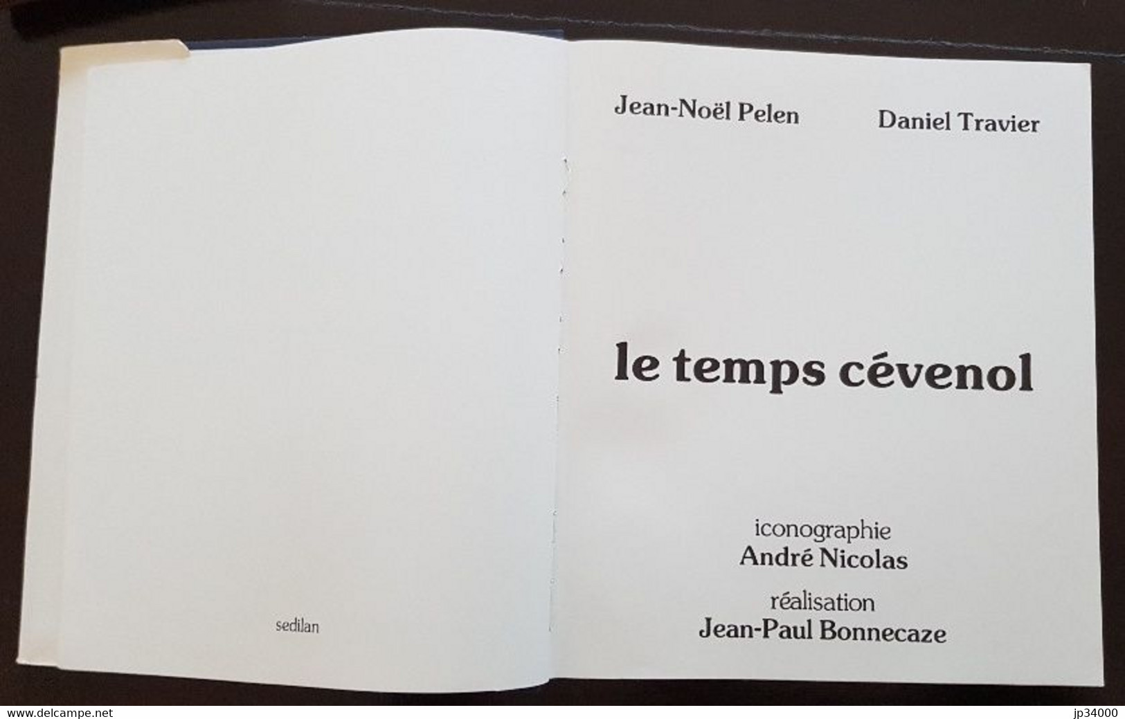 LE TEMPS CEVENOL. TOME III - LE CONTE ET LA CHANSON POPULAIRES De Tradition Orale En Cévennes Rurale D'hier Et D'aujourd - Languedoc-Roussillon