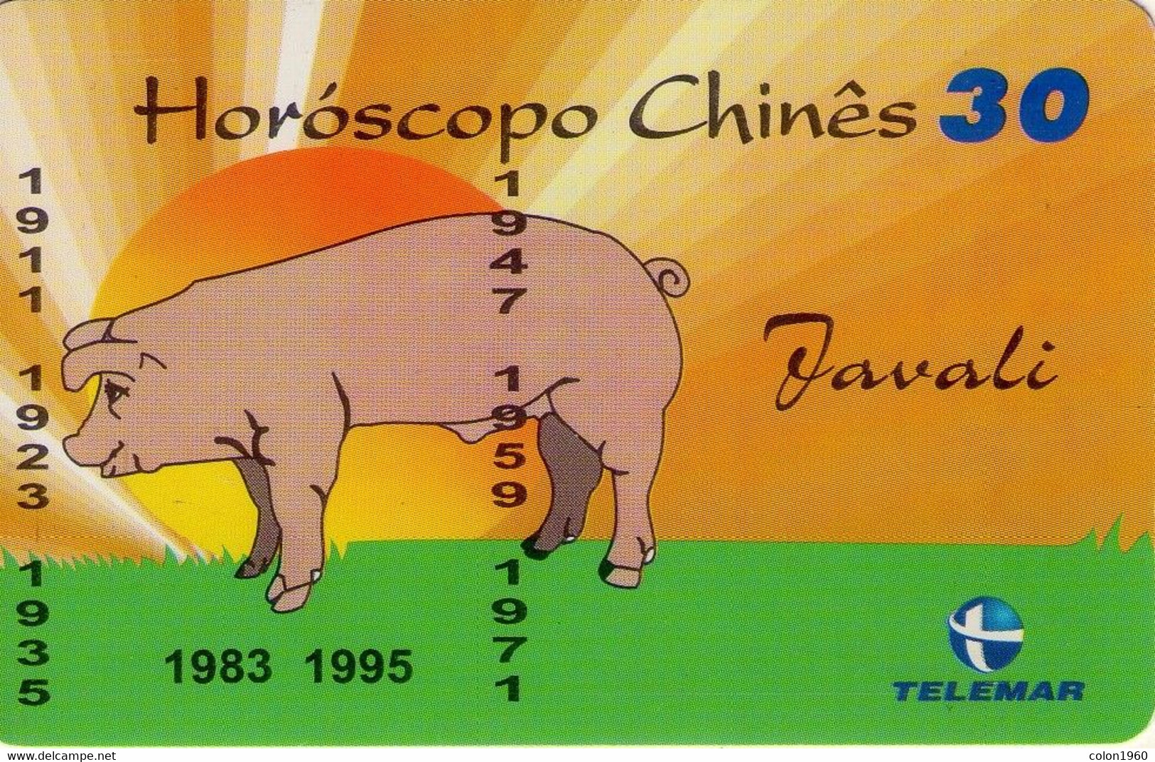 BRASIL. ZODIACO. Horóscopo Chinês - Javali - N 19*. 2000-01. BR-20-0452-19*. (738) - Dierenriem