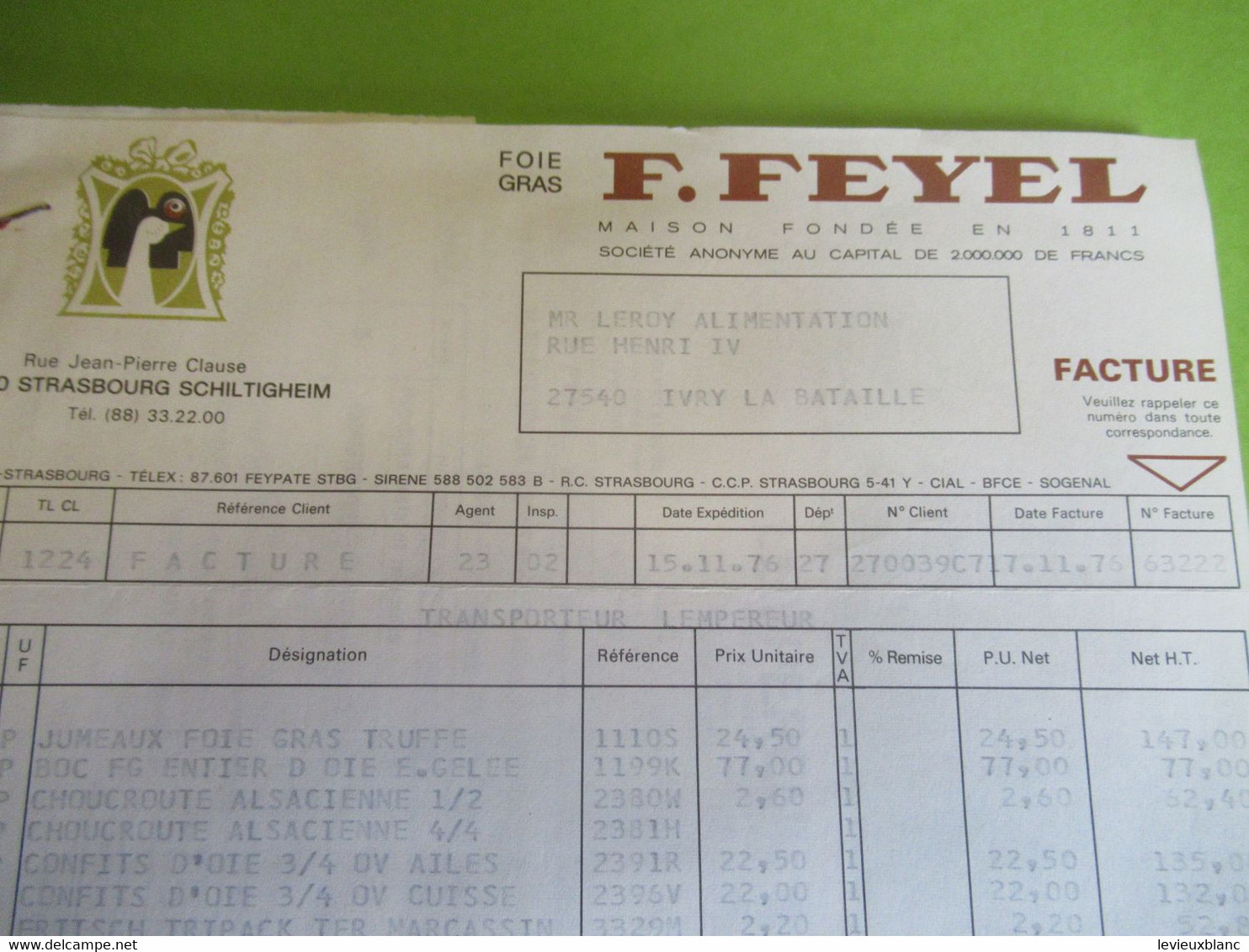 Foies Gras/Facture + Livraison + Lettre De Change / F FEYEL/ STRASBOURG-SCHILTIGHEIM/Leroy Ivry 27/ 1976 FACT397 - Alimentare