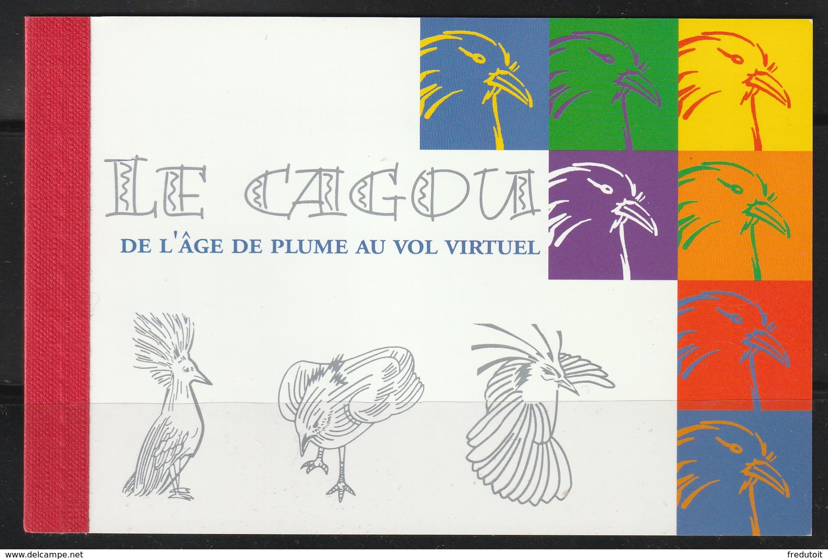 NOUVELLE CALEDONIE - CARNET N° C903 ** (2003) Centenaire Du 1er Cagou - Markenheftchen